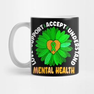 Love, support, accept, understand! mental health Mug